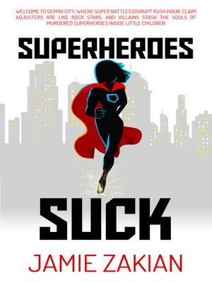 Superheroes Suck - ebook